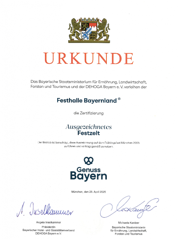 Urkunde 2025 - Ausgezeichnetes Festzelt - Festhalle Bayernland -München Frühlingsfest - Festhalle Bayernland